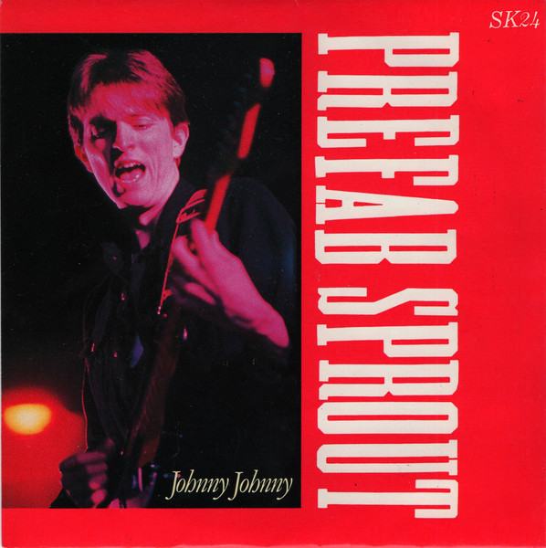 Prefab Sprout — Johnny Johnny