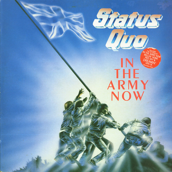 Status Quo — In The Army Now