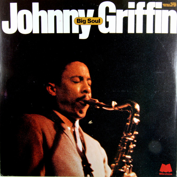 Johnny Griffin — Big Soul