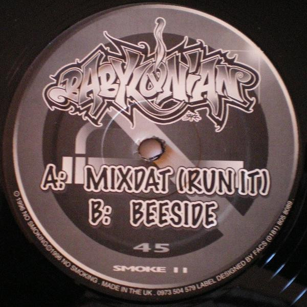 Babylonian — Mixdat (Run It) / Beeside