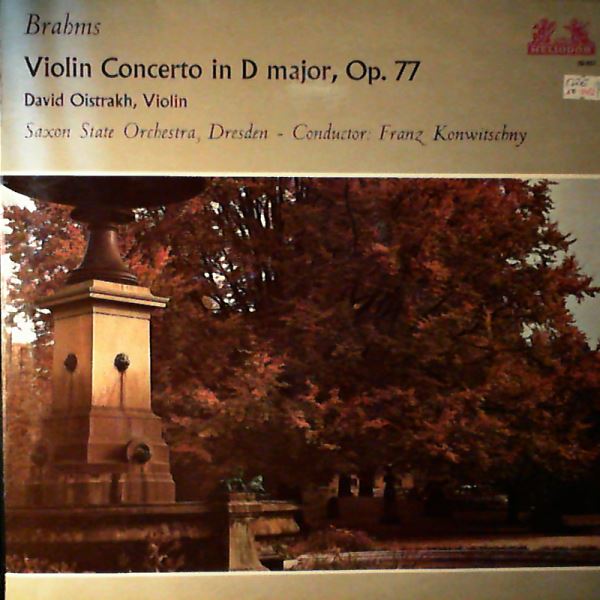 Saxon State Orchestra (cond. Konwitschny F.) — Brahms - Violin Concerto In D-dur Op. 77