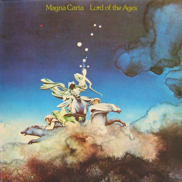 Magna Carta — Lord Of The Ages