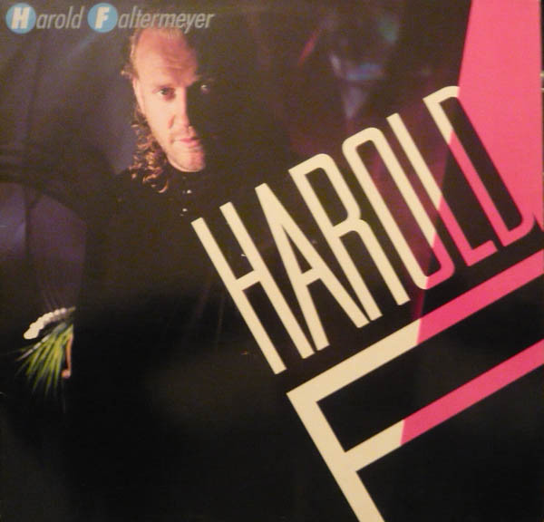 Harold Faltermeyer — Harold F