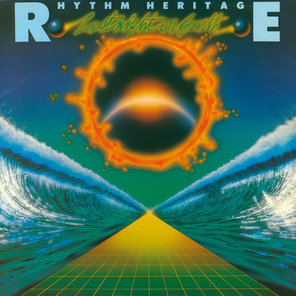 Rhythm Heritage — Last Night On Earth