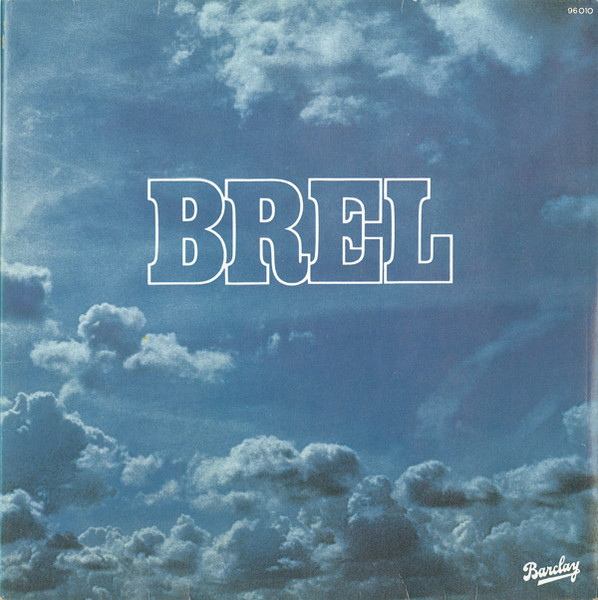 Jacques Brel — Brel