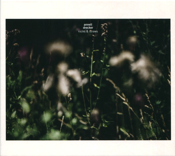 Anneli Drecker — Rocks & Straws