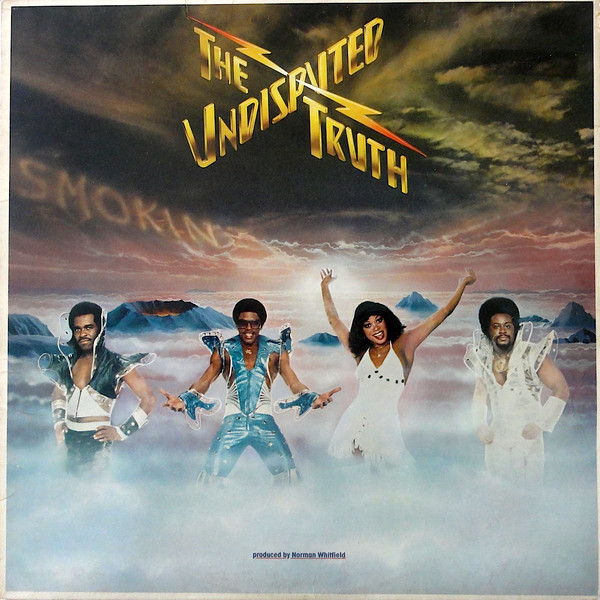 The Undisputed Truth — Smokin'