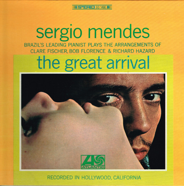 Sérgio Mendes — The Great Arrival