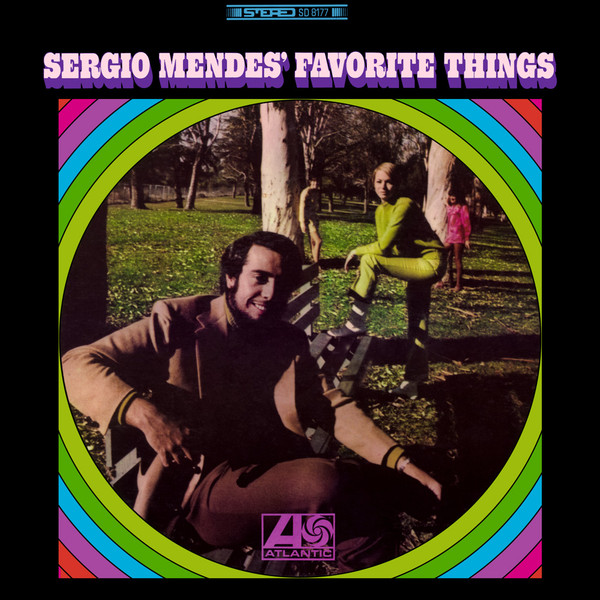 Sérgio Mendes — Sergio Mendes' Favorite Things