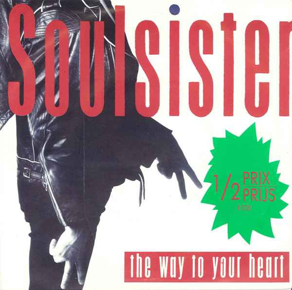 Soulsister — The Way To Your Heart