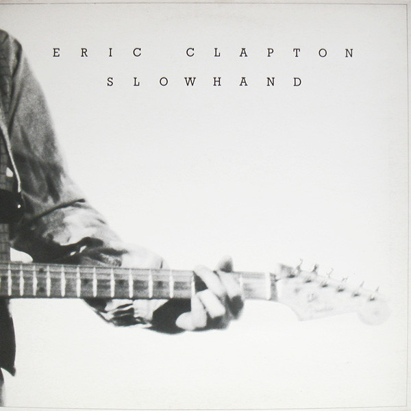 Eric Clapton — Slowhand