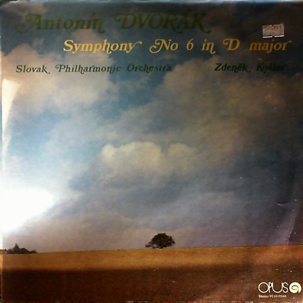 Slovak Philharmonic Orchestra (dir. Kosler Zdenek ) — Dvorak - Symphony no. 6 in D-dur op.60