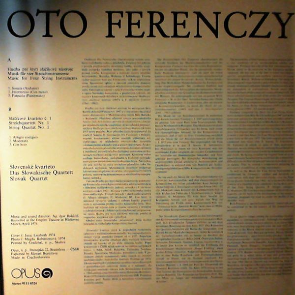 Slovak Quartet (Slovenske kvarteto) — Ferenczy Otto - Hudba pre styri slacikove nastroje; Slovenske kvarteto no. 1 (Music for four string instruments. Slovak Quartet no. 1)