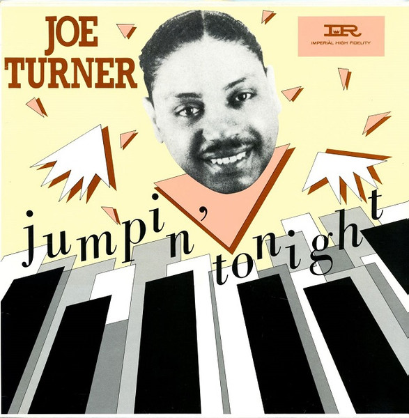 Big Joe Turner — Jumpin' Tonight