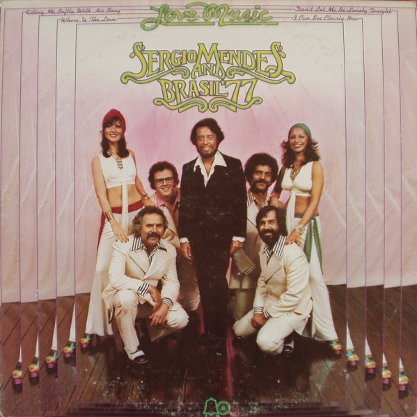 Sérgio Mendes & Brasil '77 — Love Music