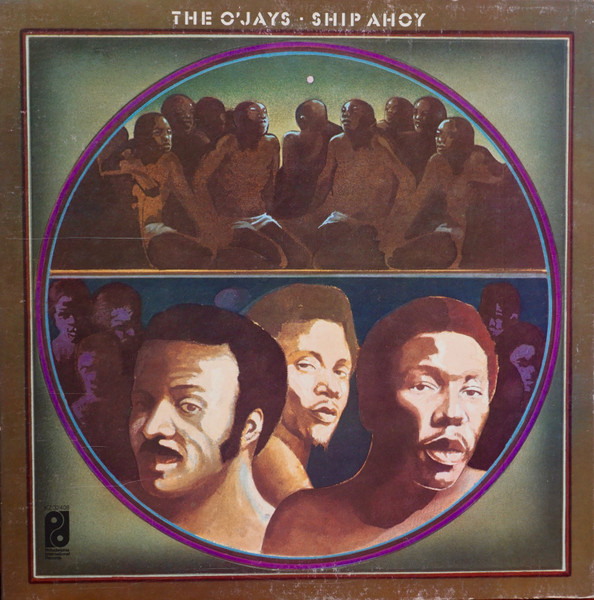 The O'Jays — Ship Ahoy