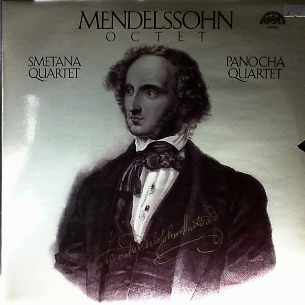 Smetana Quartet, Panocha Quartet — Mendelssohn-Bartholdy - Octet Op.20
