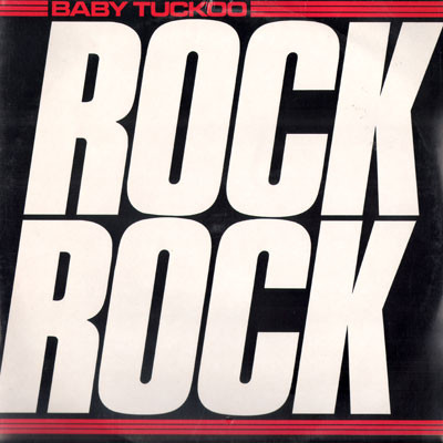 Baby Tuckoo — Rock Rock