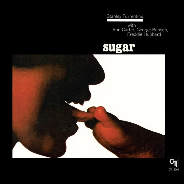 Stanley Turrentine — Sugar
