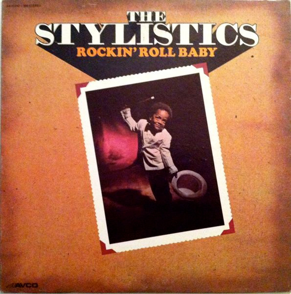 The Stylistics — Rockin' Roll Baby