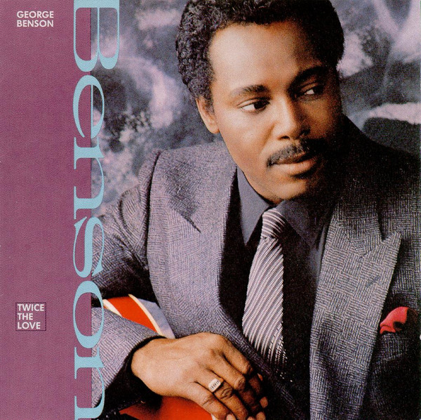 George Benson — Twice The Love