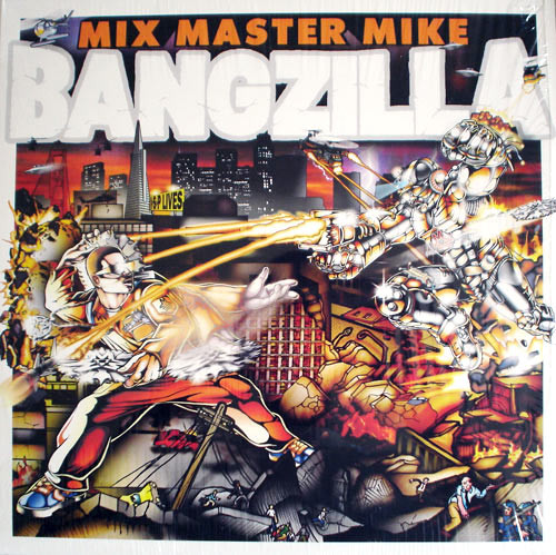 Mix Master Mike — Bangzilla