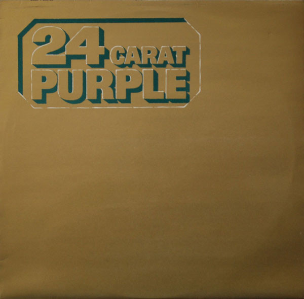 Deep Purple — 24 Carat Purple