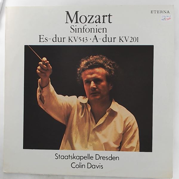 Staatskapelle Dresden (cond. Davis C.) — Mozart - Sinfonien Es-dur KV 543, A-dur KV 201