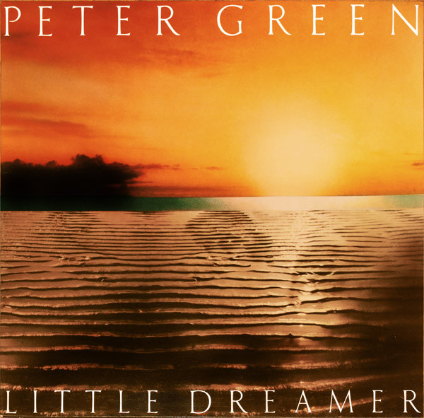 Peter Green (2) — Little Dreamer