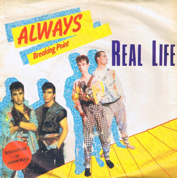 Real Life — Always (Special Dance Mix - Raunchy Version)