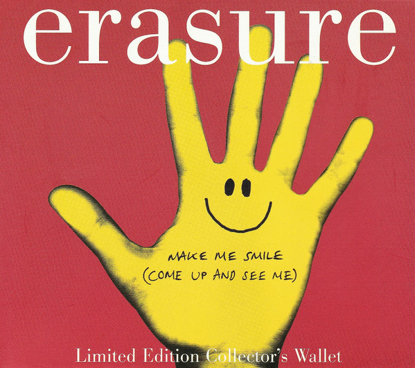 Erasure — Make Me Smile (Come Up And See Me)