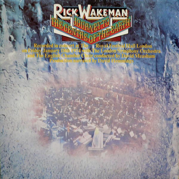 Rick Wakeman — Journey To The Centre Of The Earth