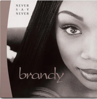 Brandy (2) — Never Say Never