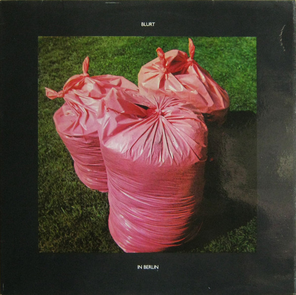 Blurt — In Berlin
