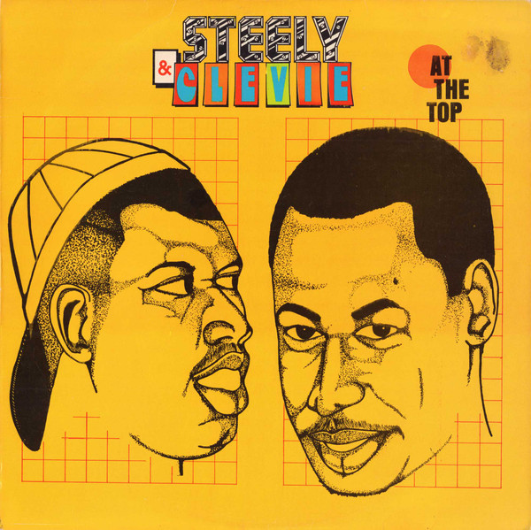 Steely & Clevie — At The Top