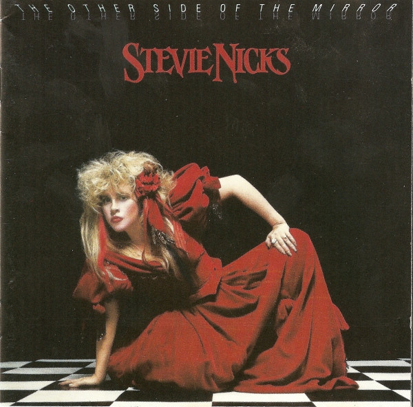 Stevie Nicks — The Other Side Of The Mirror