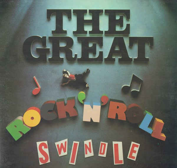Sex Pistols — The Great Rock 'N' Roll Swindle