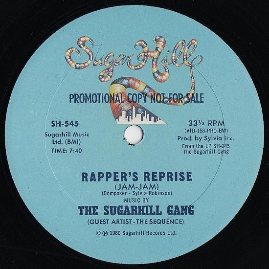 Sugarhill Gang — Rapper's Reprise (Jam-Jam) / Sugar Hill Groove