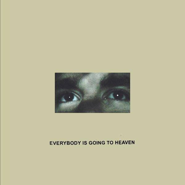 Citizen — Everybody Is Going To Heaven