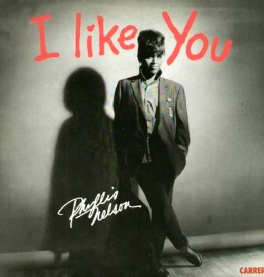 Phyllis Nelson — I Like You