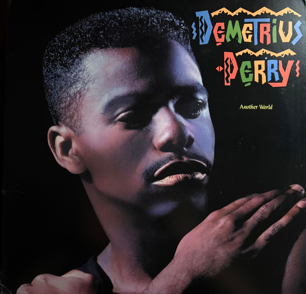Demetrius Perry — Another World