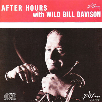 Wild Bill Davison — After Hours With Wild Bill Davison