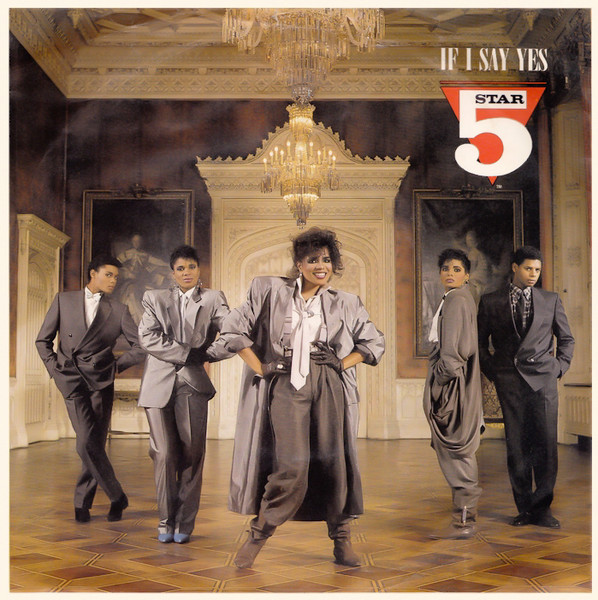 Five Star — If I Say Yes