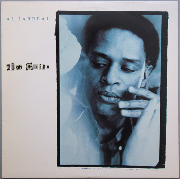 Al Jarreau — High Crime
