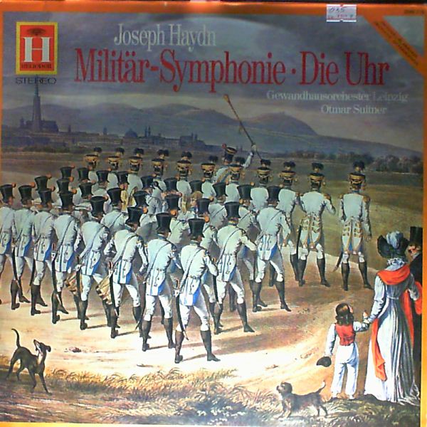 Suitner O./Kleinert R.(cond.) — Haydn J. - Militar-Symphonie, Die Uhr