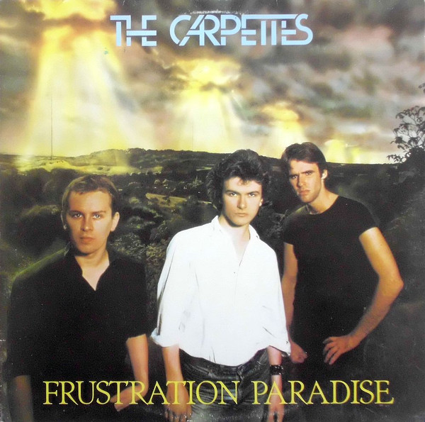 The Carpettes — Frustration Paradise