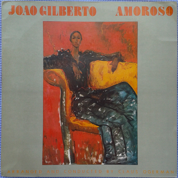 João Gilberto — Amoroso