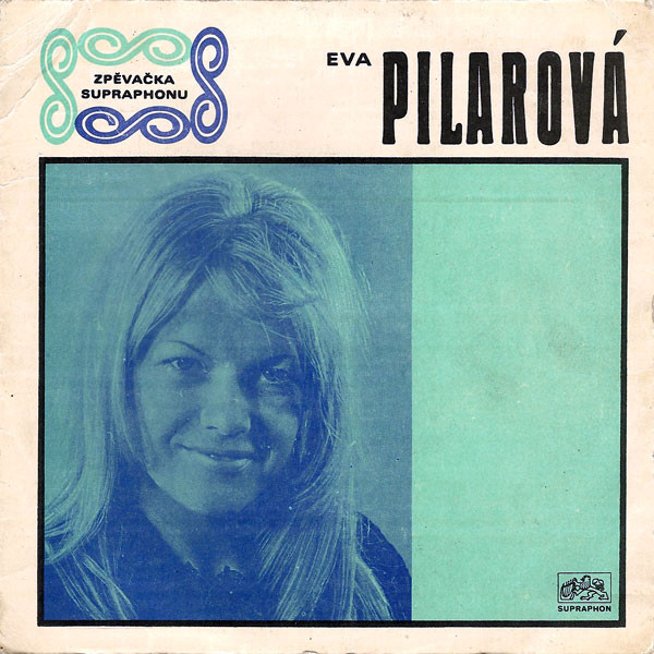 Eva Pilarová — Já Se Jednou Vrátím / Léto Dlažbu Žhaví