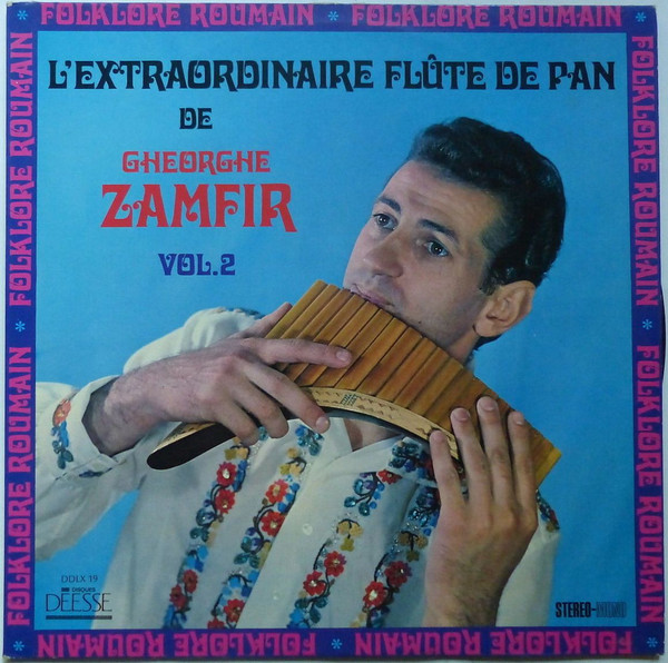 Gheorghe Zamfir — L'Extraordinaire Flute De Pan De Gheorghe Zamfir Vol.2