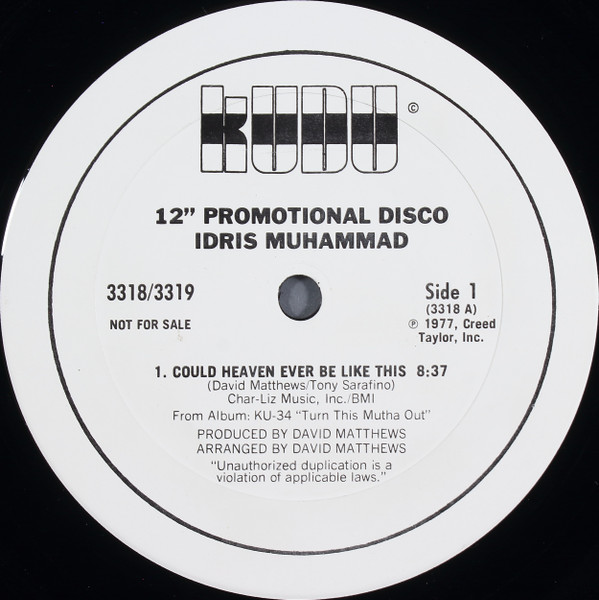 Idris Muhammad — Turn This Mutha Out / Could Heaven Ever Be Like This